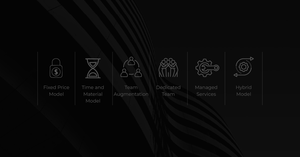 Engagement Models: Selecting the best way for businesses to engage with a Software development partner